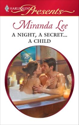 A Night, a Secret...a Child (Harlequin Presents #2921)