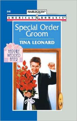 Special Order Groom: Happily Wedded After
