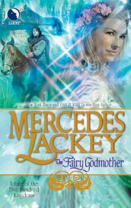 The Fairy Godmother (Five Hundred Kingdoms Series #1)