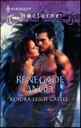 Renegade Angel (Harlequin Nocturne #95)