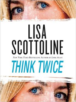 Think Twice: Rosato & Associates Series, Book 10