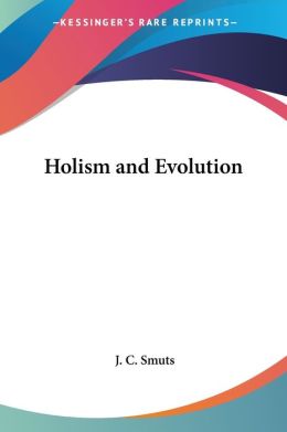Holism And Evolution