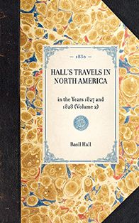 Hall's Travels in North America: Volume 2