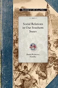 Social Relations in Our Southern States
