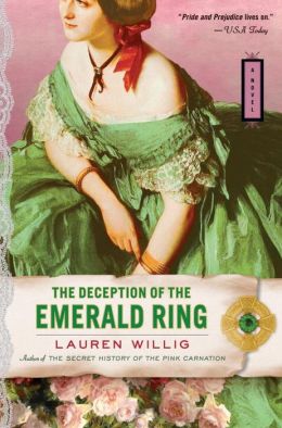 The Deception of the Emerald Ring (Pink Carnation) Lauren Willig
