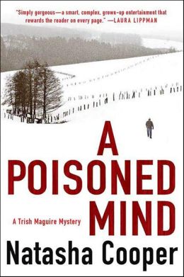 A Poisoned Mind: A Trish Maguire Mystery