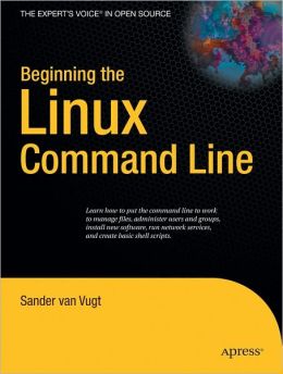 Beginning the Linux Command Line Sander Van Vugt