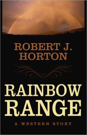 Rainbow Range: A Western Story