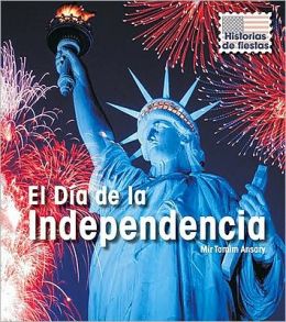 El Día de la Independencia