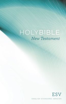 Share the Good News New Testament-ESV-Outreach