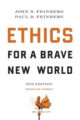 Ethics for a Brave New World-2nd Edition
