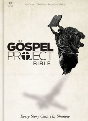 The Gospel Project Bible, Printed Hardcover