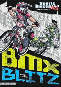 BMX Blitz (Sports Illustrated Kids Graphic Novels Series)