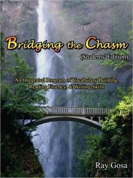 Bridging the Chasm: Students' Edition