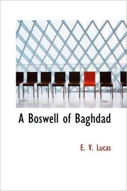 A Boswell Of Baghdad