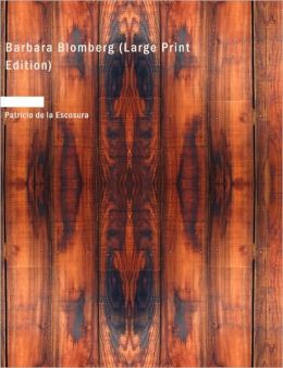 Barbara Blomberg (Large Print Edition)