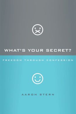 What's Your Secret?: Freedom through Confession