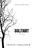 Solitary (Solitary Tales Series #1)