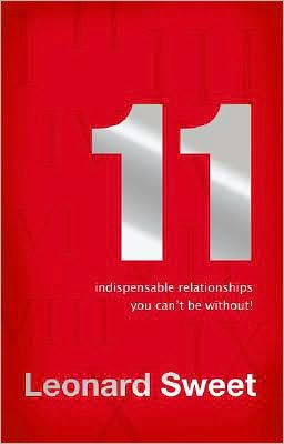 11: Indispensable Relationships You Can't Be Without