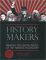 History Makers: 100 Most Influential People of the Twentieth Century