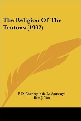 The Religion of the Teutons (1902)