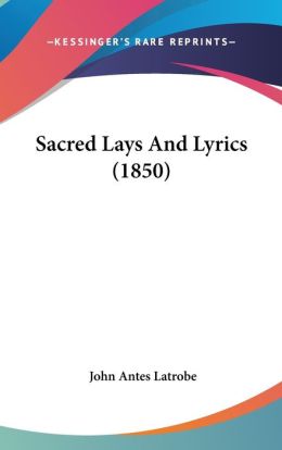 Sacred Lays And Lyrics (1850)