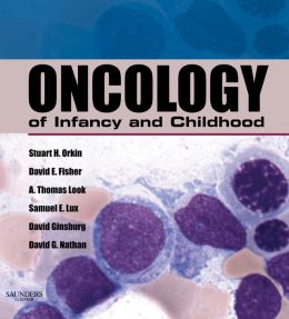 Oncology of Infancy and Childhood