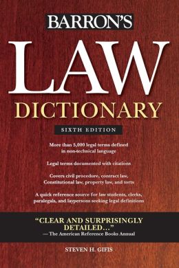 Dictionary of Legal Terms Steven H. Gifis