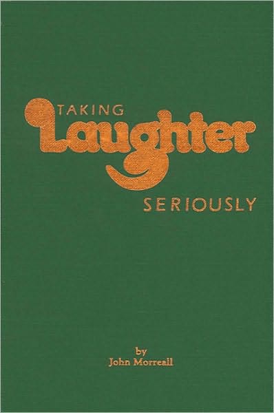 Taking Laughter Seriously