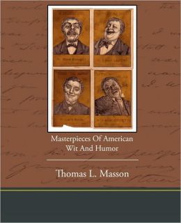 Masterpieces Of American Wit And Humor