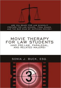 Movie Therapy For Law Students (And Pre-Law, Paralegal, And Related Majors)