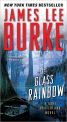 Book Cover Image. Title: The Glass Rainbow (Dave Robicheaux Series #18), Author: James Lee Burke