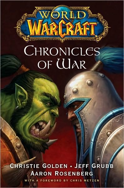 World of Warcraft: Chronicles of War