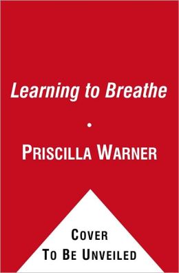 Learning to Breathe: My Yearlong Quest to Bring Calm to My Life