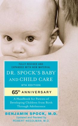 Dr. Spock's Ba|||and Child Care Seventh Edition Benjamin Spock MD