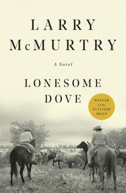 Lonesome dove : a novel / by Larry McMurtry