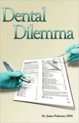 Dental Dilemma