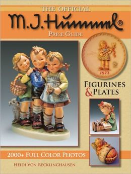 The Official Hummel Price Guide (Hummel Figurines and Plates) Heidi Ann Von Recklinghausen
