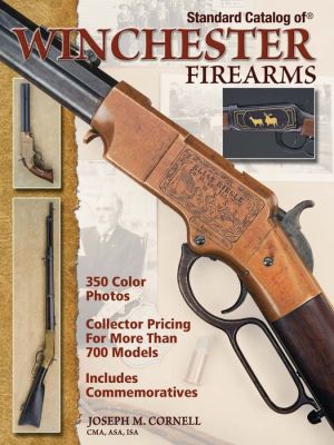 Standard Catalog of Winchester Firearms