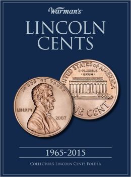 Lincoln Cents 1965-2015: Collector's Lincoln Cents Folder Warman's