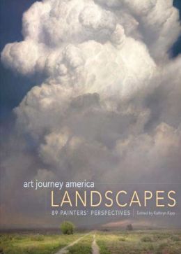 Art Journey America Landscapes: 89 Painters? Perspectives