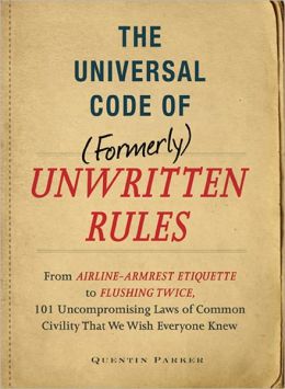 The Unwritten Laws Of Business