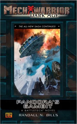 Pandora's Gambit: A BattleTech Novel (MechWarrior: Dark Age Series #27)