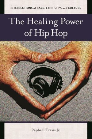 The Healing Power of Hip Hop