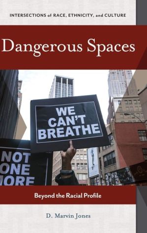 Dangerous Spaces: Beyond the Racial Profile