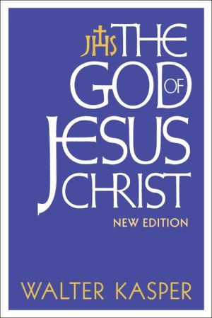 The God of Jesus Christ: New Edition