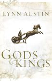 Gods and Kings (Chronicles of the Kings Series #1)