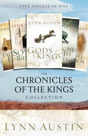 The Chronicles of the Kings Collection: Five Novels in One