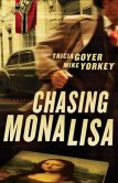 Chasing Mona Lisa: A Novel