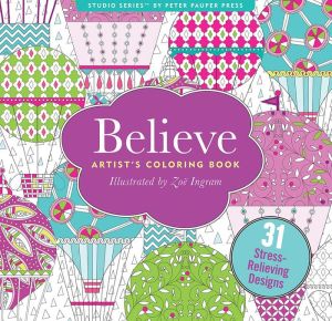 Believe in Yourself Artists' Coloring Book